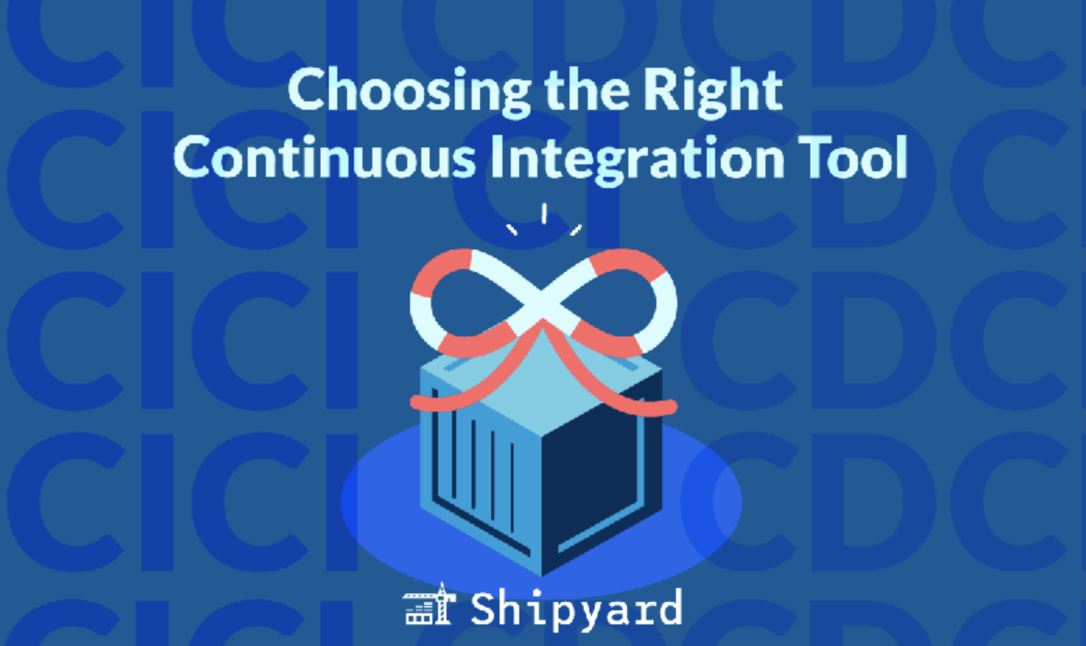 Choosing a CI tool for your continuous integration pipeline