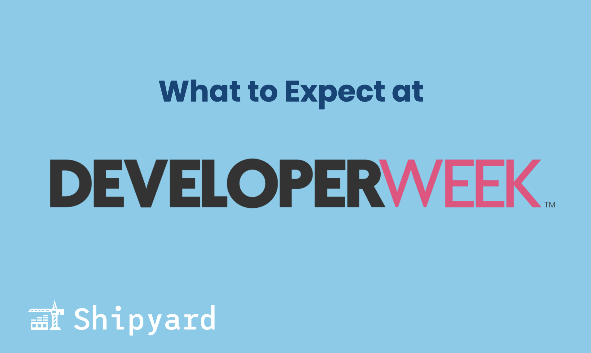 DeveloperWeek 2025 guide