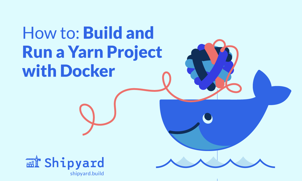Docker and Docker Compose for a Yarn project